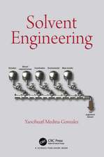 Solvent Engineering