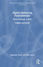 Digital Marketing Fundamentals: From Strategy to ROI