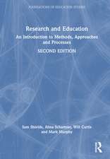 Research and Education: An Introduction to Methods, Approaches and Processes