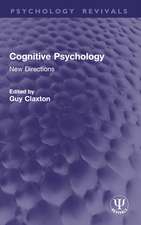 Cognitive Psychology: New Directions