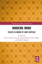 Modern Mind: Essays in Honor of Gary Hatfield