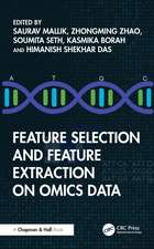 Feature Selection and Feature Extraction on Omics Data