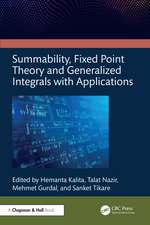 Summability, Fixed Point Theory and Generalized Integrals with Applications