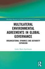 Multilateral Environmental Agreements in Global Governance