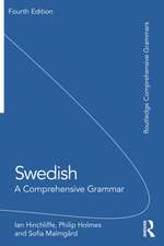 Swedish: A Comprehensive Grammar
