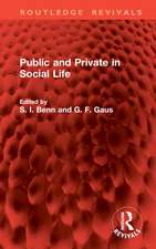 Public and Private in Social Life