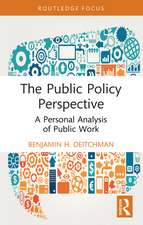 The Public Policy Perspective: A Personal Analysis of Public Work