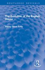 Evolution of the English House