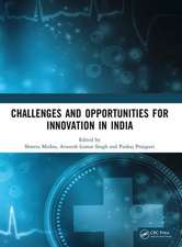 Challenges and Opportunities for Innovation in India