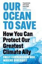 Cunningham, E: Our Ocean to Save