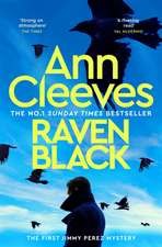 Cleeves, A: Raven Black