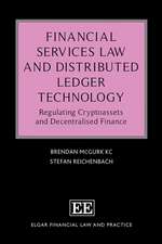 Financial Services Law and Distributed Ledger Te – Regulating Cryptoassets and Decentralised Finance