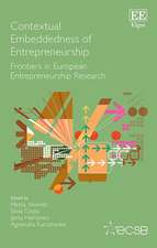 Contextual Embeddedness of Entrepreneurship – Frontiers in European Entrepreneurship Research