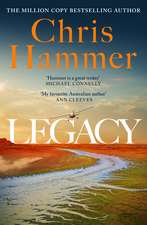 Legacy: Martin Scarsden returns in the brand new crime novel from the million copy international bestseller