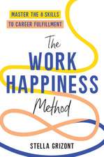 The Work Happiness Method