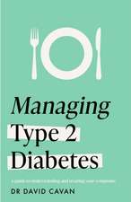 Managing Type 2 Diabetes (Headline Health Series)