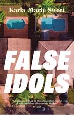 False Idols: Escape to LA with this unmissable book club thriller for fans of Emma Cline