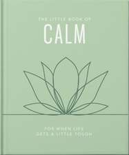 The Little Book of Calm