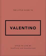 The Little Guide to Valentino