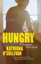 Hungry: A Biography of My Body