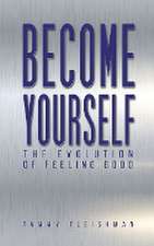 Become Yourself