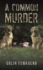 Townsend, C: Common Murder
