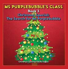 Ms Purplebubble's Class - Book 3
