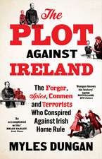 The Plot Against Ireland