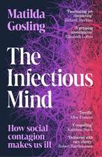 The Infectious Mind: How Social Contagion Makes Us Ill