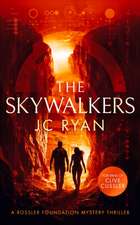 Ryan, J: Skywalkers