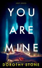 You Are Mine