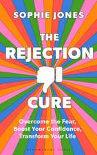 The Rejection Cure