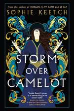 Storm Over Camelot