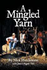 A Mingled Yarn