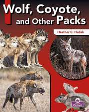 Wolf, Coyote, and Other Packs