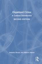 Organized Crime: A Cultural Introduction