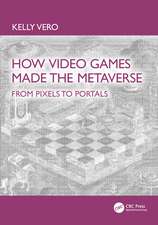 How Video Games Made the Metaverse