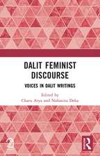 Dalit Feminist Discourse: Voices in Dalit Writings
