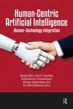 Human-Centric Artificial Intelligence: Human–Technology Integration