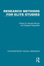 Research Methods for Elite Studies