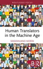 Human Translators in the Machine Age
