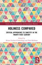 Holiness Compared: Critical Approaches to Sanctity in the Twenty-first Century