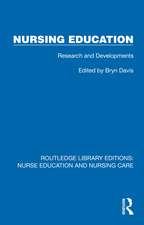 Nursing Education: Research and Developments