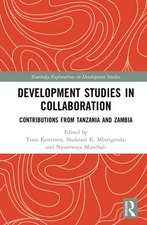 Development Studies in Collaboration: Contributions from Tanzania and Zambia