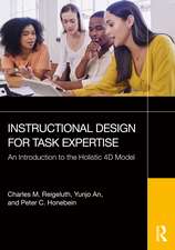 Instructional Design for Task Expertise: An Introduction to the Holistic 4D Model