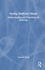Saving Artificial Minds: Understanding and Preventing AI Suffering