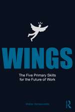 WINGS: The Five Primary Skills for the Future of Work