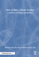 How to Start a Private Practice: A Guide for Clinicians and providers