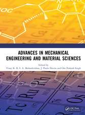 Advances in Mechanical Engineering and Material Sciences
