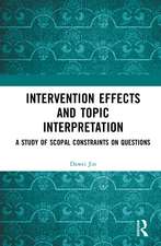 Intervention Effects and Topic Interpretation: A Study of Scopal Constraints on Questions
